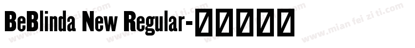 BeBlinda New Regular字体转换